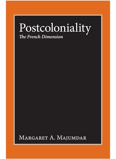 Buy Postcoloniality: The French Dimension in UAE