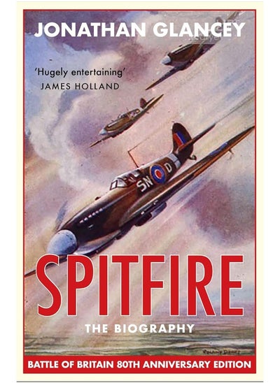 اشتري Spitfire: The Biography في الامارات