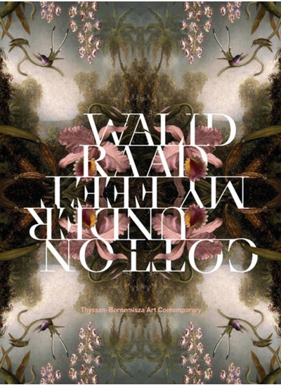 اشتري Walid Raad : Cotton Under My Feet في الامارات