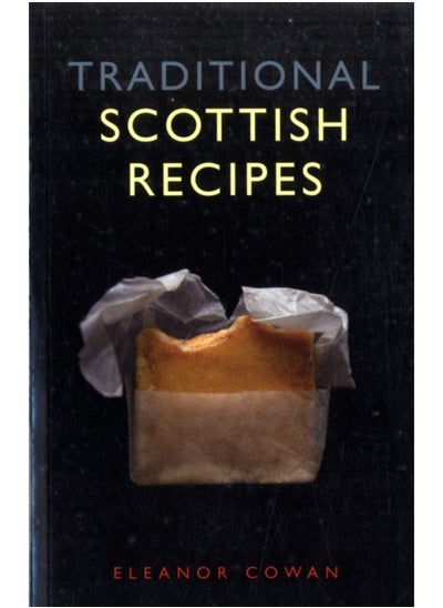 اشتري Traditional Scottish Recipes في الامارات