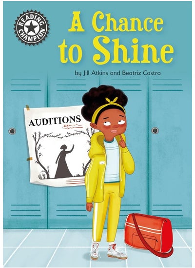 Buy Reading Champion: A Chance to Shine: Independent Reading 18 in UAE