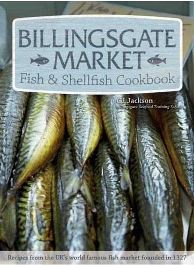 اشتري Billingsgate Market Fish & Shellfish Cookbook في الامارات