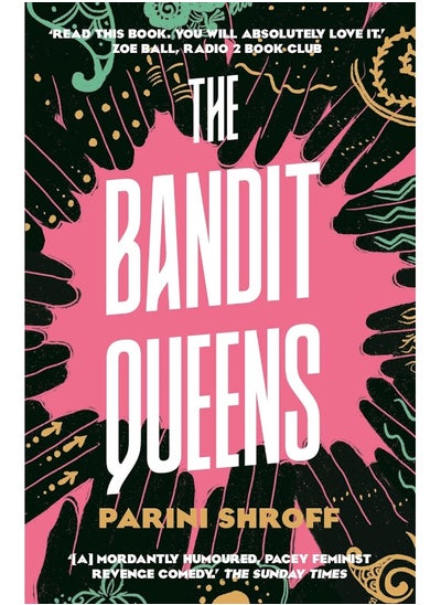 اشتري The Bandit Queens: Longlisted for the Women's Prize for Fiction 2023 في الامارات