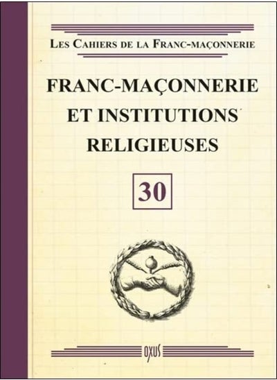 اشتري Franc-maçonnerie et institutions religieuses في الامارات