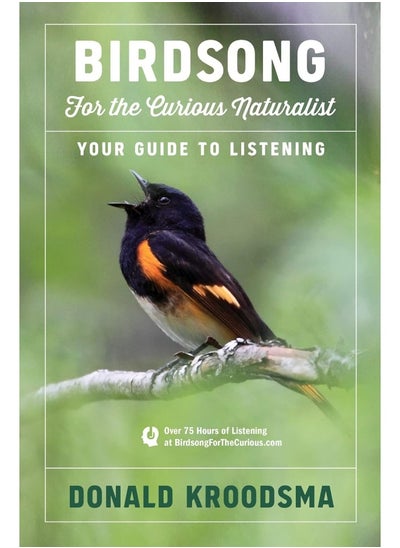 اشتري Birdsong for the Curious Naturalist: Your Guide to Listening في الامارات