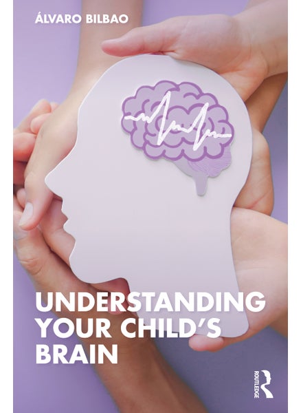 Buy Understanding Your Child's Brain in UAE