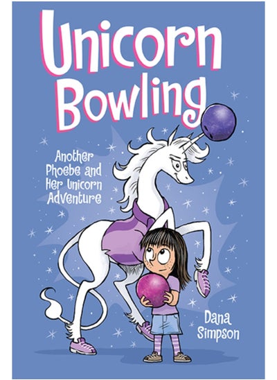 Buy Unicorn Bowling : Another Phoebe and Her Unicorn Adventure : 9 in Saudi Arabia