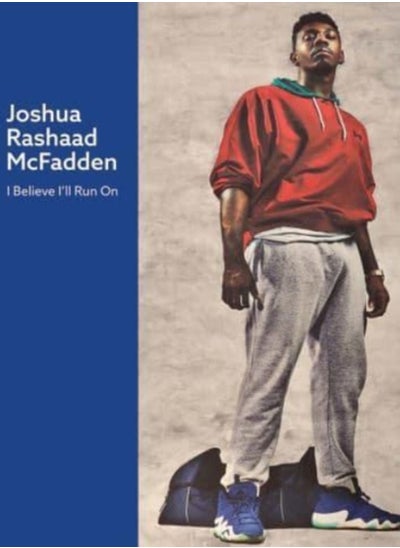 Buy Joshua Rashaad McFadden : I Believe I'll Run On in Saudi Arabia