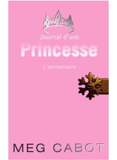 اشتري Journal d'une Princesse - Tome 5 - l'Anniversaire في الامارات