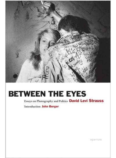 Buy Between the Eyes : Essays on Photography and Politics in UAE