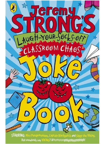 اشتري Jeremy Strong's Laugh-Your-Socks-Off Classroom Chaos Joke Book في السعودية