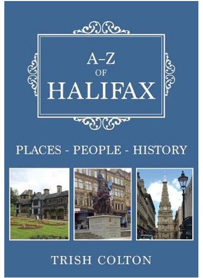 اشتري A-Z of Halifax: Places-People-History في الامارات