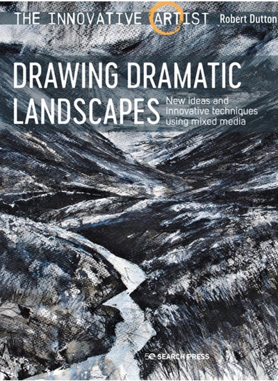 اشتري The Innovative Artist: Drawing Dramatic Landscapes : New Ideas and Innovative Techniques Using Mixed Media في السعودية