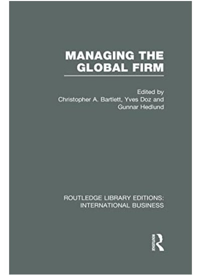 اشتري Managing the Global Firm (RLE International Business) في مصر