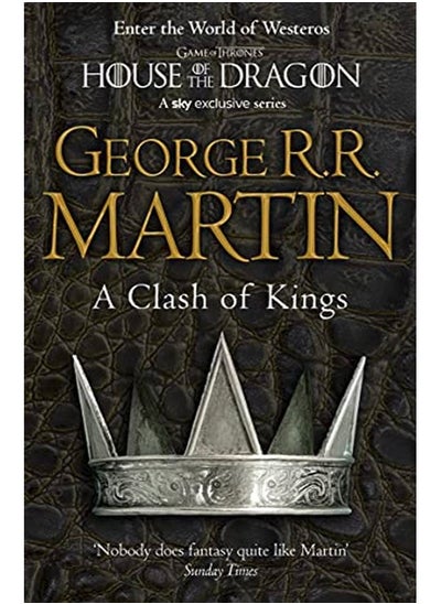 اشتري A Clash of Kings (Reissue): Book 2 of A Song of Ice and Fire (Song of Ice & Fire) في الامارات