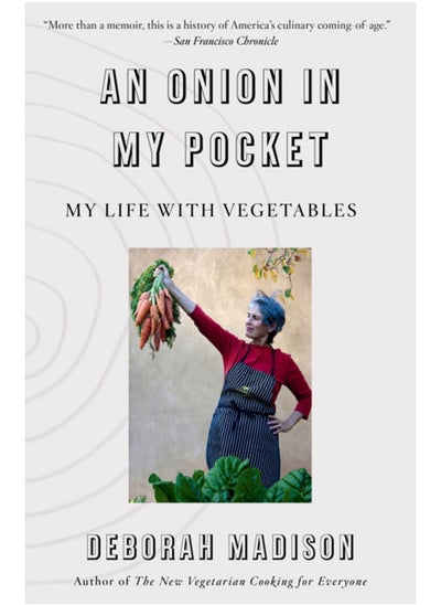 اشتري Onion in My Pocket, An : My Life with Vegetables في السعودية