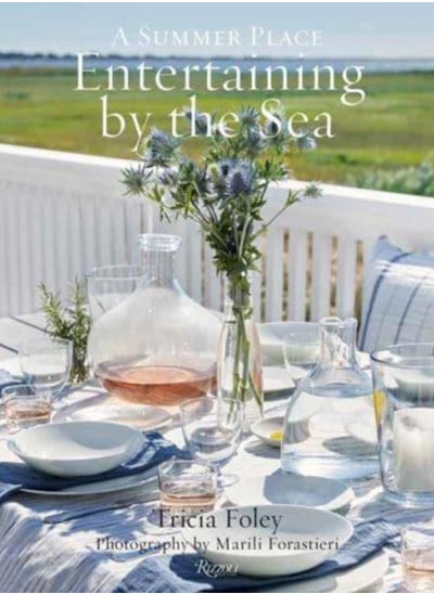 اشتري Entertaining by the Sea : A Summer Place في الامارات