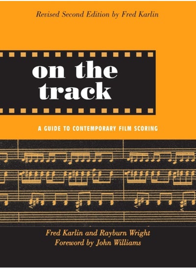 اشتري On the Track : A Guide to Contemporary Film Scoring في السعودية