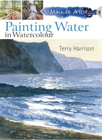 اشتري 30 Minute Artist: Painting Water In Watercolour في الامارات