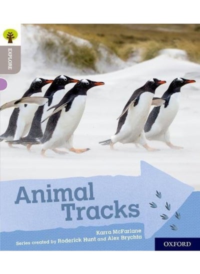 Buy Oxford Reading Tree Explore with Biff, Chip and Kipper: Oxford Level 1: Animal Tracks in UAE