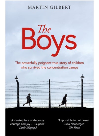 اشتري The Boys : The true story of children who survived the concentration camps في السعودية