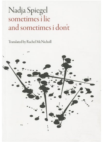 اشتري Sometimes I Lie and Sometimes I Don't في الامارات