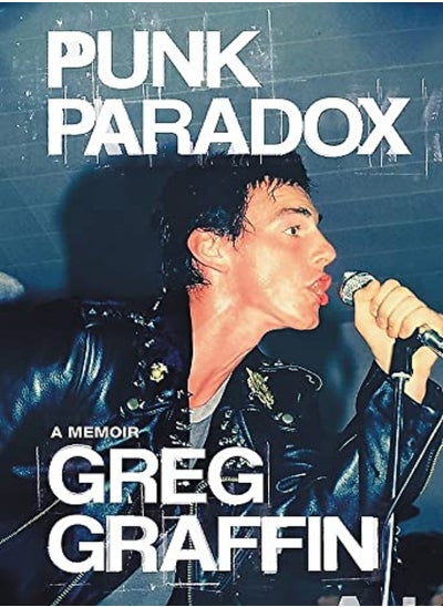 اشتري Punk Paradox A Memoir by Graffin, Greg Hardcover في الامارات