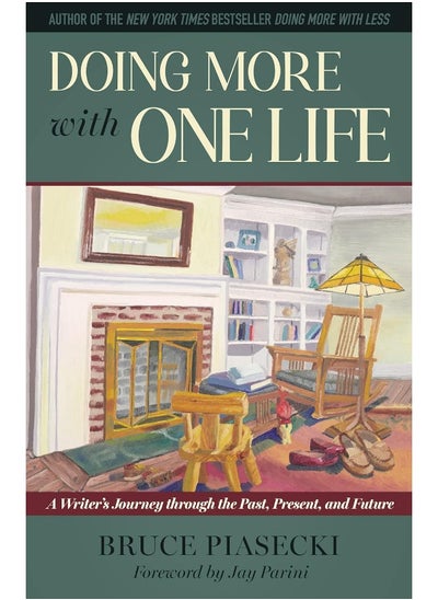 Buy Doing More with One Life: A Writer's Journey Through the Past, Present, and in UAE