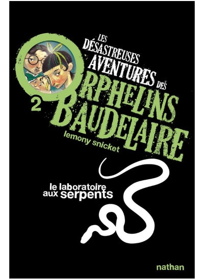 اشتري Les Désastreuses aventures des orphelins Baudelair (2) في الامارات