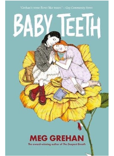 اشتري Baby Teeth - "Gloriously queer" (Kirkus starred review) في السعودية