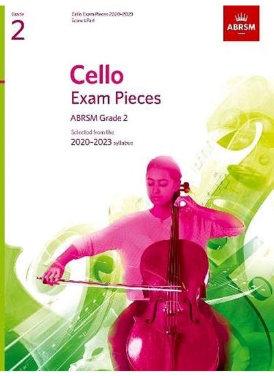 Buy Cello Exam Pieces 2020-2023, ABRSM Grade 2, Score & Part: Selected from the 2020-2023 syllabus in UAE