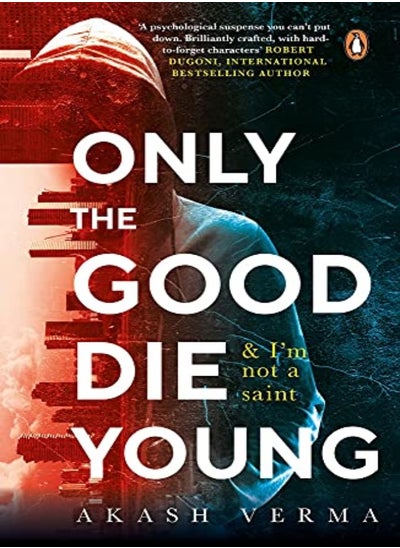 Buy Only the Good Die Young in UAE