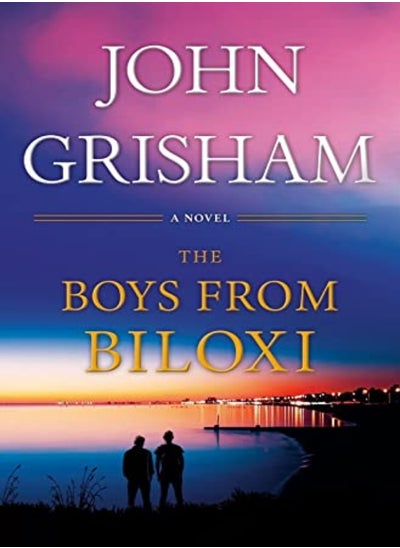 Buy Boys From Biloxi by John Grisham Hardcover in UAE