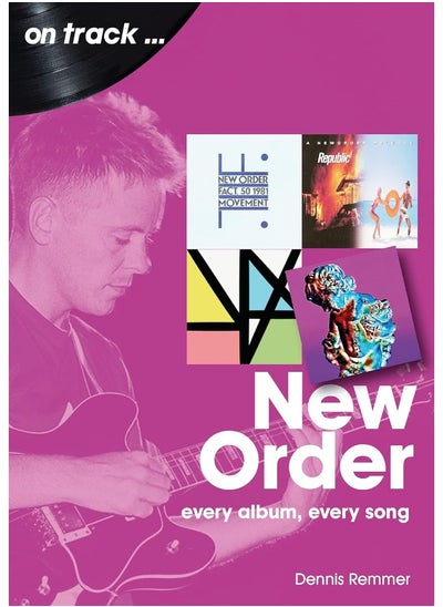 اشتري New Order On Track: Every Album, Every Song في الامارات