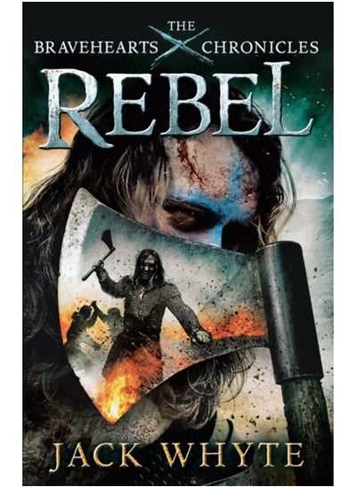 Buy Rebel : The Bravehearts Chronicles in Saudi Arabia