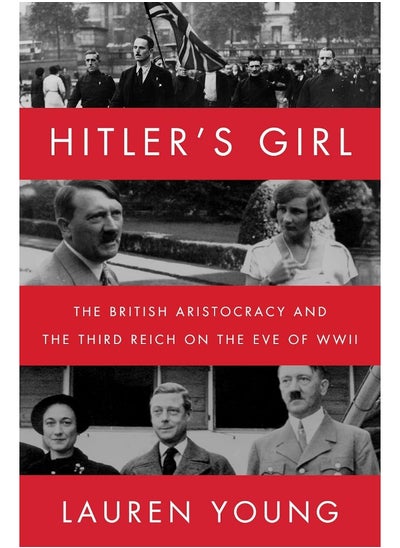 Buy Hitler’s Girl: The British Aristocracy and the Third Reich on the in UAE