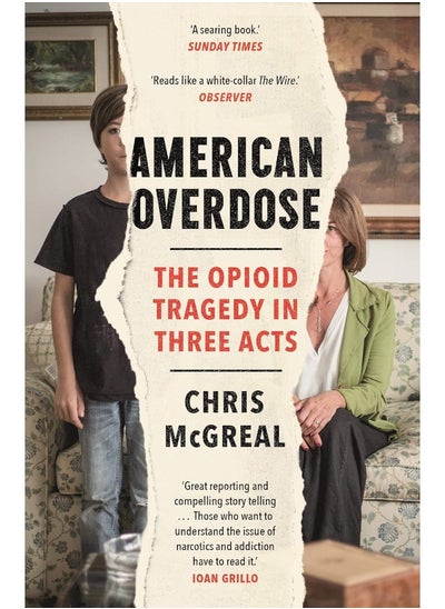 Buy American Overdose: The Opioid Tragedy in Three Acts in UAE