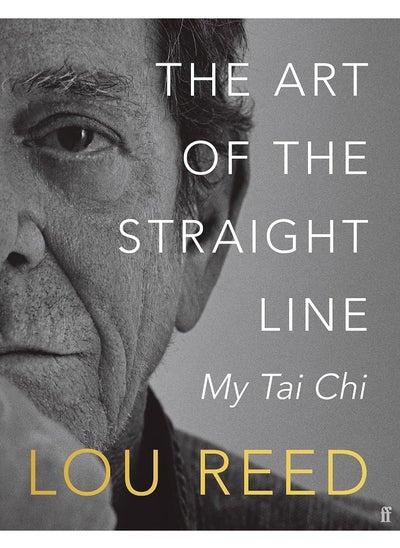 اشتري The Art of the Straight Line: My Tai Chi في الامارات