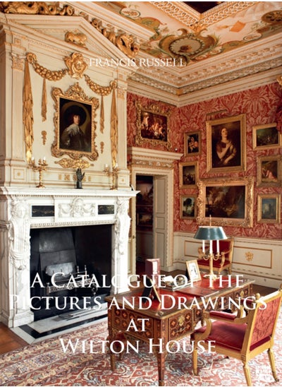 Buy A Catalogue of the Pictures and Drawings at Wilton House in Saudi Arabia