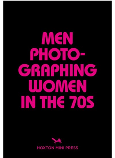 اشتري Men Photographing Women In The 70s في السعودية