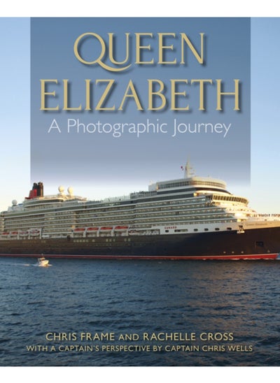 اشتري Queen Elizabeth : A Photographic Journey في الامارات