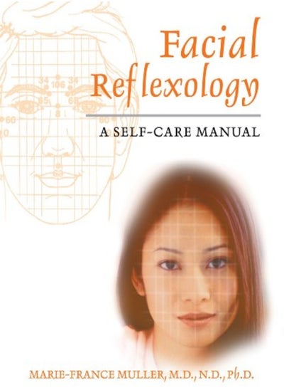 اشتري Facial Reflexology: A Self-Care Manual في الامارات