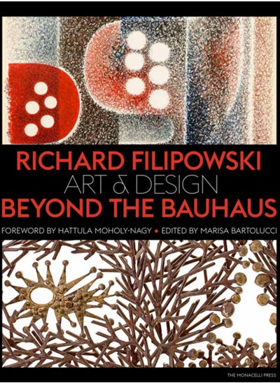 Buy Richard Filipowski : Art and Design Beyond the Bauhaus in Saudi Arabia