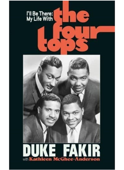 Buy I'll Be There : My Life with the Four Tops in Saudi Arabia