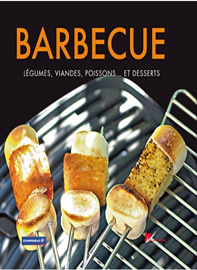 Buy Barbecue : Légumes, viandes, poissons... et desserts in UAE