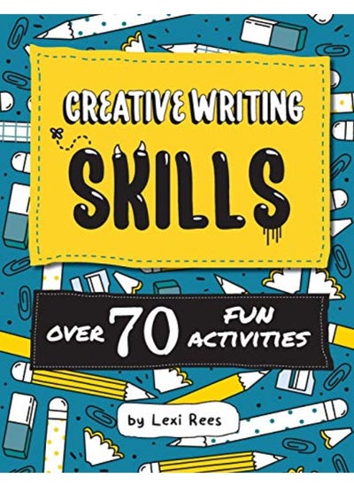 اشتري Creative Writing Skills: Over 70 fun activities for children في الامارات