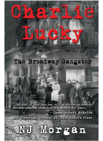 اشتري Charlie Lucky: The Broadway Gangster في السعودية