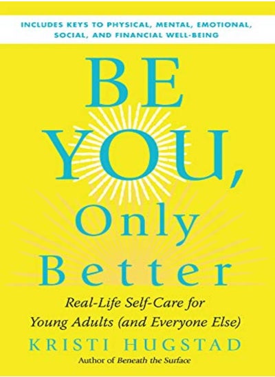 Buy Be You, Only Better: Real-Life Self-Care for Young Adults in UAE