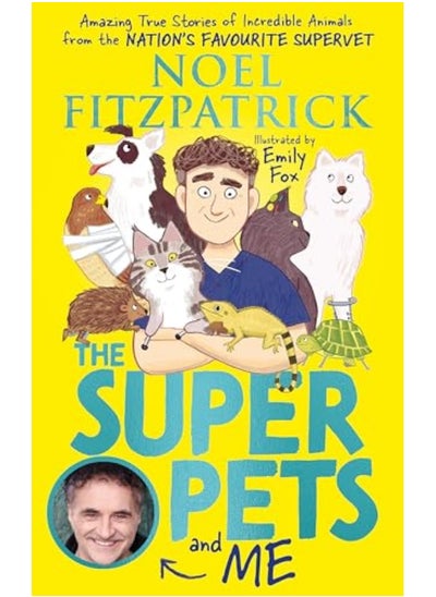 اشتري The Superpets And Me Amazing True Stories Of Incredible Animals From The Nations Favourite Supe في الامارات