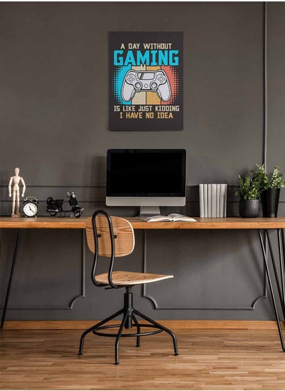 Buy Framed Canvas Wall Art Stretched Over Wooden Frame, A Day Without Gaming Painting, For Home, Living Room, Office Decor in Saudi Arabia